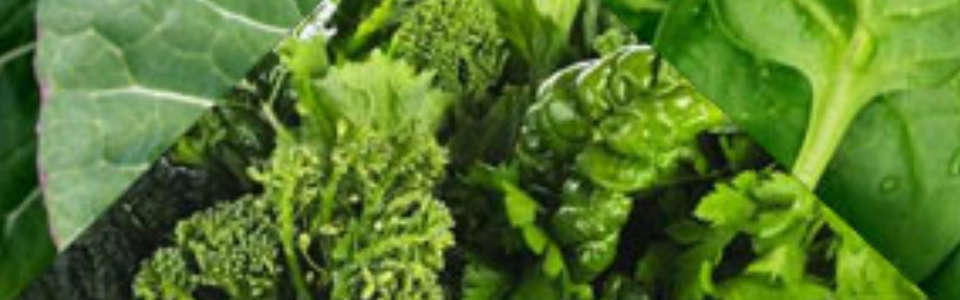leafy greens